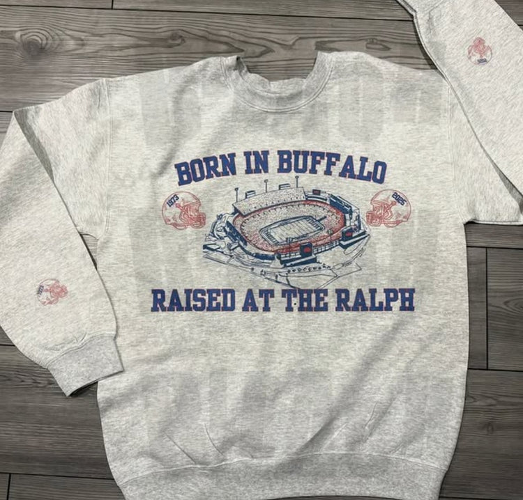 Born In Buffalo Raised At The Ralph Crew