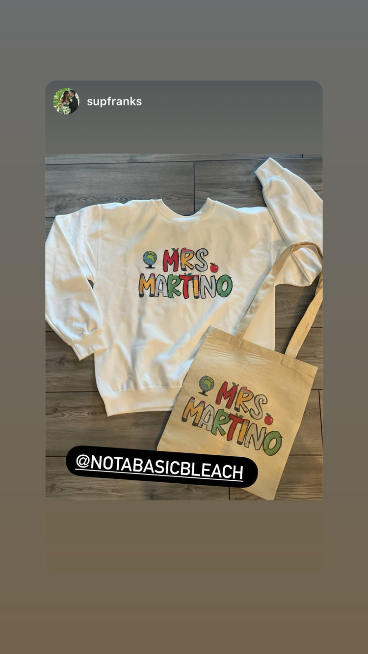 Customizable Teacher Crewneck and Canvas Tote